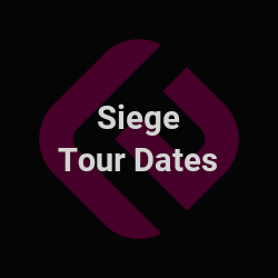 siege tour dates